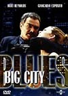Big City Blues (1997) .jpg